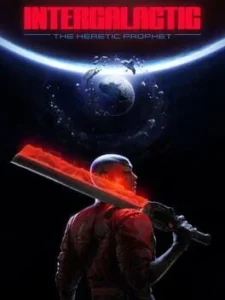 Intergalactic: The Heretic Prophet